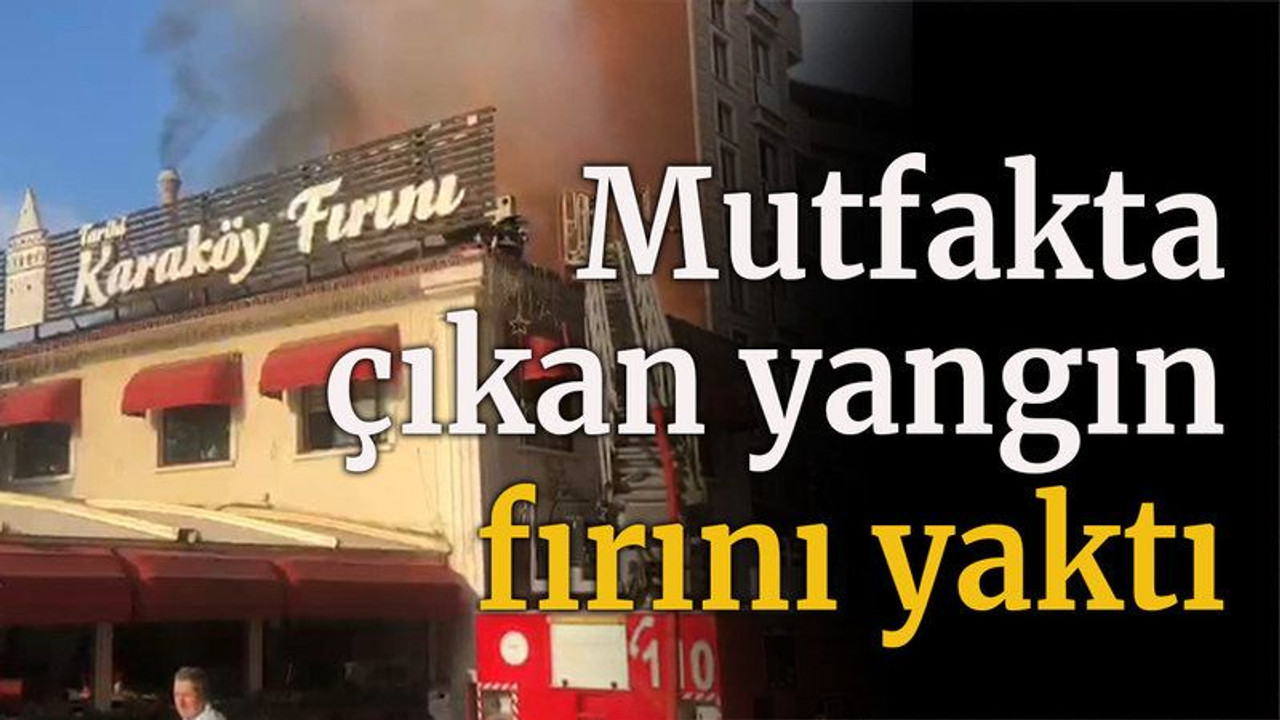 Mutfakta çıkan yangın fırını yaktı